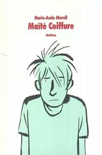 Maïté coiffure, Marie-Aude Murail