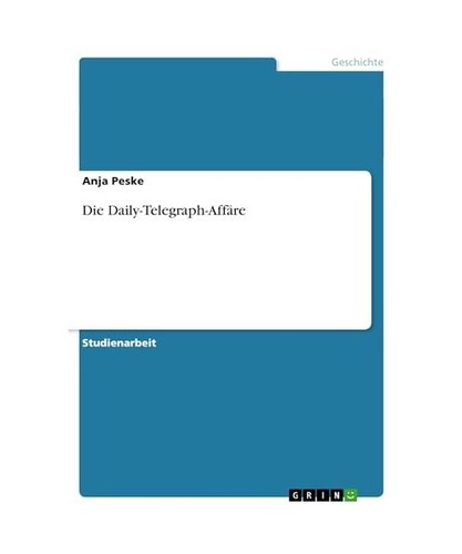 Die daily telegraph affäre - die, daily-telegraph-affäre