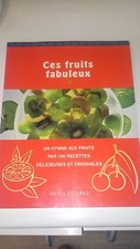 Ces fruits fabuleux - Moya