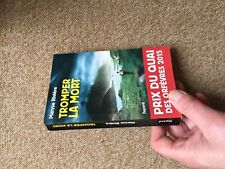 MARYSE RIVIERE tromper la mort fayard 2014 novembre 1