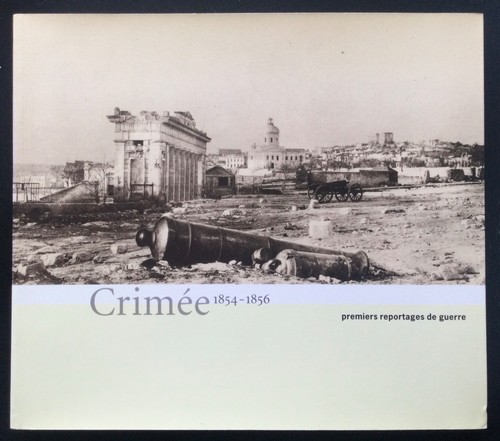 Crimée 1854 1856 premiers - 1854-1856,