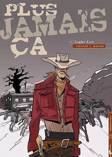 Plus jamais ça - tome, 1
