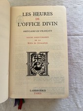 Les heures de l'office divin bréviaire en français Textes scripturaires de la...