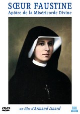 DVD Sœur Faustine - Apôtre de la Miséricorde Divine
