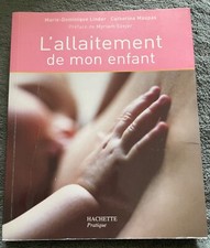 L'allaitement de mon enfant de