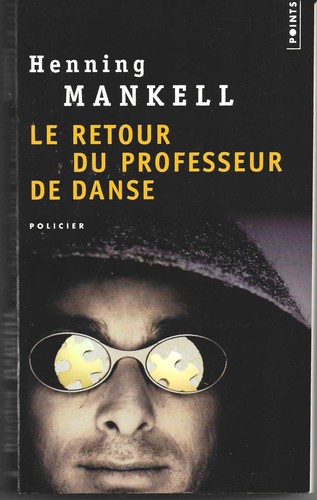 Henning mankell retour du - "le,