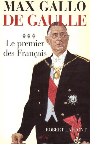 Max gallo gaulle - gaulle, le
