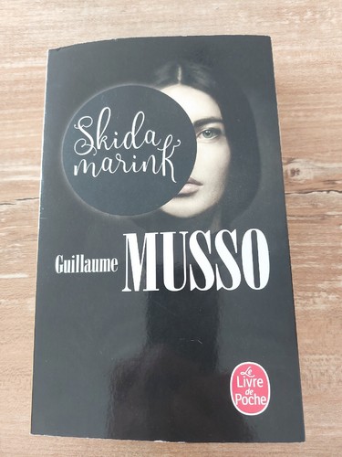 Skidamarink guillaume musso - "skidamarink", musso/