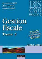 Gestion fiscale BTS CGO processus 3. Tome 2 édition 2002-2003 | Comme neuf