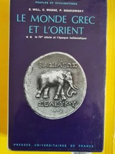 Le Monde grec et l'Orient