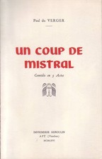  Un Coup De Mistral. Comédie