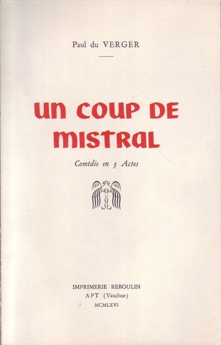 Coup mistral comédie - un, mistral.