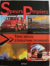 Livre pompiers : Sapeurs