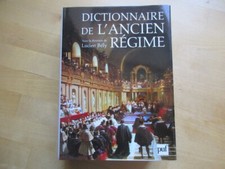 DICTIONNAIRE DE L ANCIEN REGIME NAPOLEON CAMPAGNE HISTORIQUE BELY