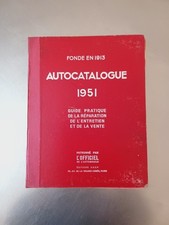 Autocatalogue 1951 Guide Pratique Réparation Entretien Et Vente Automobile