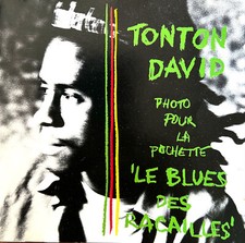 Tonton David CD Le Blues Des Racailles
