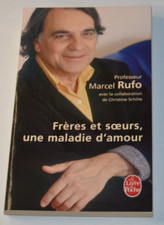 Frères et soeurs, une maladie d'amour - Marcel Rufo - livre