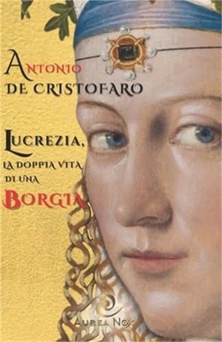 Lucrezia doppia vita di - lucrezia,,