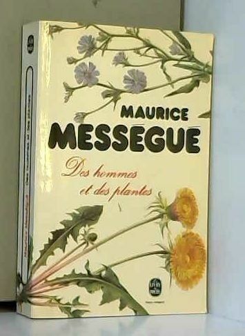 Des hommes - et, plantes