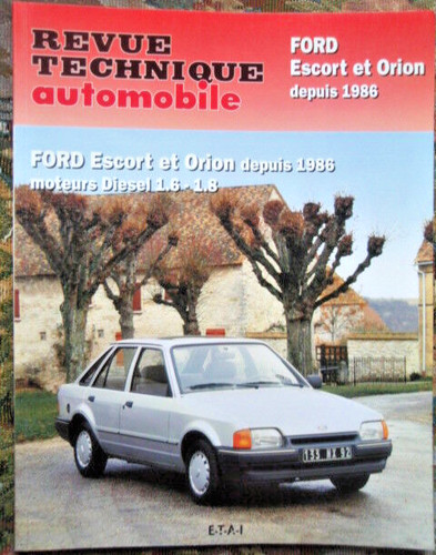 Revue technique ford escort - escort, et