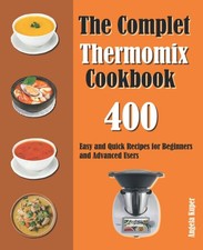 The complet thermomix - the,