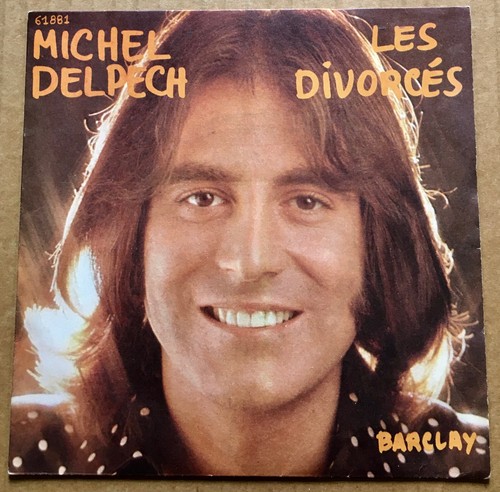 Michel delpech les divorces - "les, divorces"