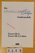 FORD ESCORT XR3i/ CABRIO CHALLENGE CUP Série Spéciale Prospectus Allemand 4p 89?