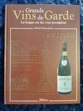 Grands Vins de Garde longue vie des crus prestigieux-Mastrojanni - Livre cuisine