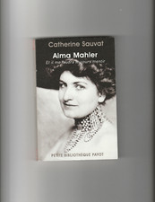 Alma Mahler Et il me faudra toujours mentir Sauvat femme Klimt Zemlinsky Werfel