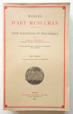 Manuel d’art musulman Tome 1