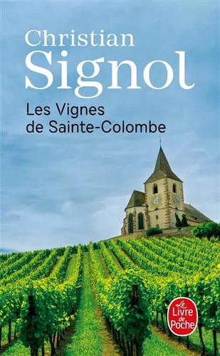 Les vignes sainte - de, sainte-colombe