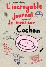 L'Incroyable journal (top secret) de monsieur Cochon, Emer Stamp