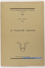Le folklore 1830-1930 Albert Marinus Extrait du Folklore Brabançon