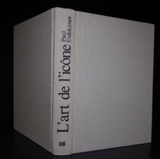 L'art de l'icone - theologie de la beauté - Paul Evdokimov - 1970