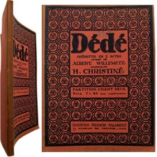 Partition complète chant Dédé opérette 1921 Henri Christiné Willemetz Salabert