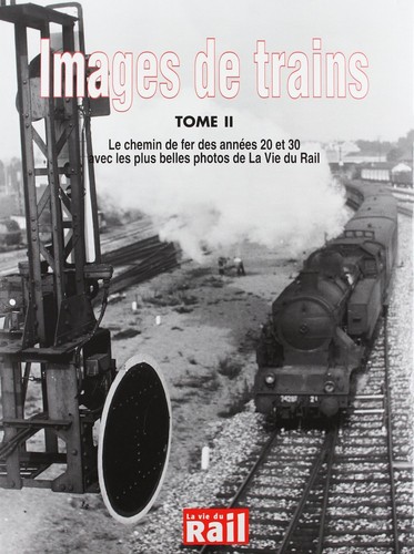 Images trains tome - trains, ii