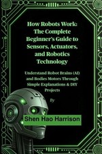 Shen Hao Harrison How Robots