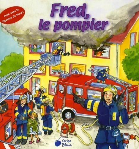 Fred pompier annette - -,