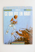 MOEBIUS John Difool L'Incal 4 Ce qui est en haut