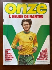 b)Magazine ONZE Football n°52 de 1980; Nantes/ Hans Krankl/ Coupe UEFA