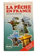 ANCIEN LIVRE GUIDE DE LA PÊCHE EN FRANCE LANCER CANNE A HAMEÇON FIL