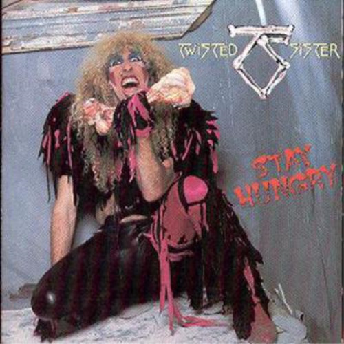 Twisted sister stay hungry - sister,
