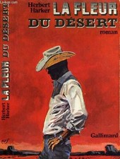 La Fleur du désert - Harker
