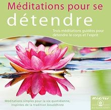 Méditation pour détendre - se,