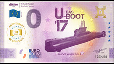 Billet Souvenir 2025  Allemagne Technik Museum U-Boot 17 - 10Th ANNIVERSARY