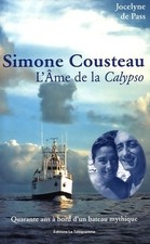 Simone Cousteau. L'âme de la Calypso - Jocelyne De Pass - V494065