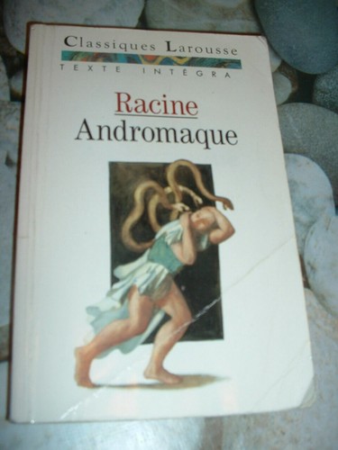 Andromaque racine - andromaque,