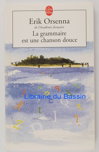 Grammaire est une - grammaire, chanson