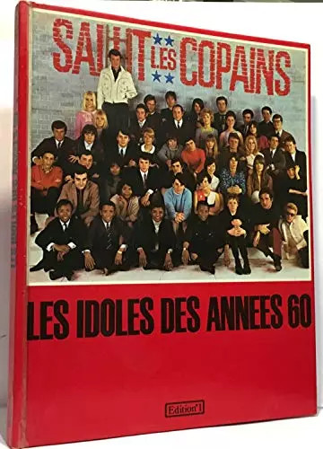 Les idoles des - les,