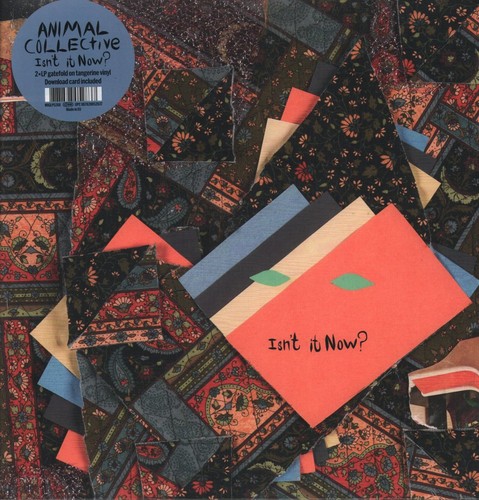 Animal collective isn it - animal, isn't
